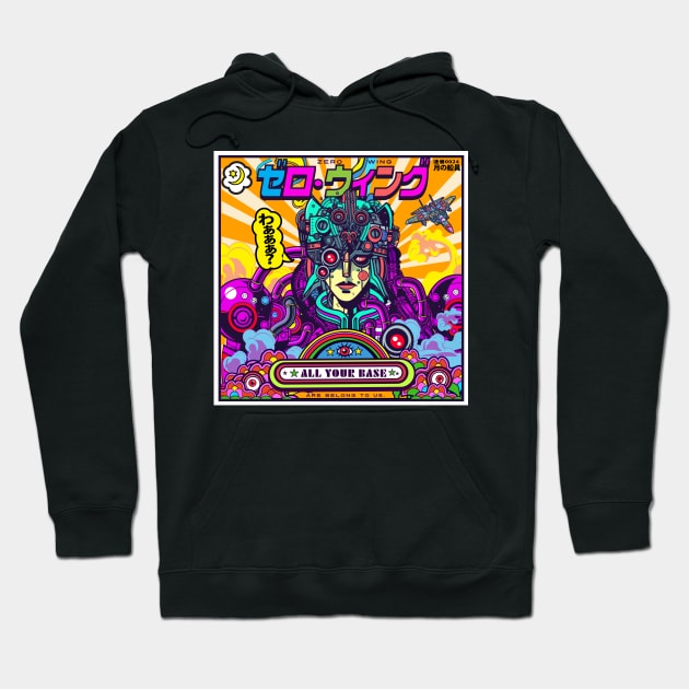 All your base are belong to us Hoodie by 1shtar